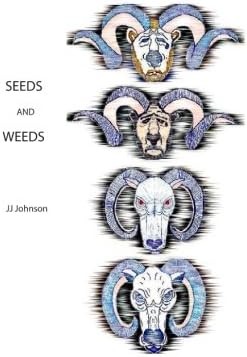 Seeds And Weeds