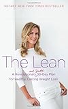 The Lean: A Revolutionary (and Simple!) 30-Day Plan for Healthy, Lasting Weight Loss