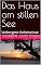 Livro Das Haus am stillen See: Verborgene Geheimnisse