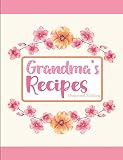 Grandma's Recipes Dogwood Edition by Pickled Pepper Press