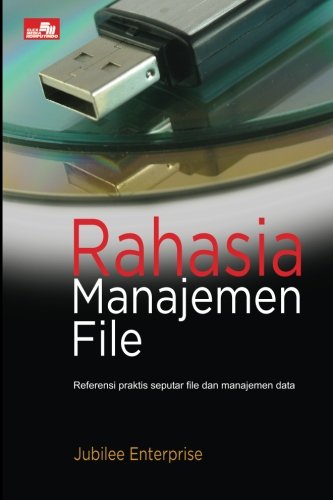 Rahasia Manajemen File (Indonesian Edition)