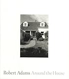 Image de Robert Adams: Around the House