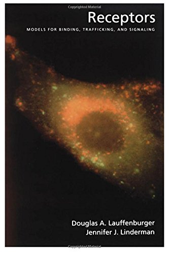 Receptors: Models for Binding, Trafficking, and Signaling