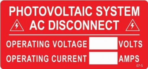 Solar Warning Labels - 07-S Photovoltaic System AC Disconnect