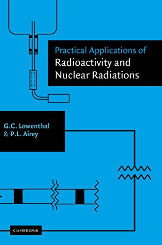 Practical Applications of Radioactivity and Nuclear Radiations