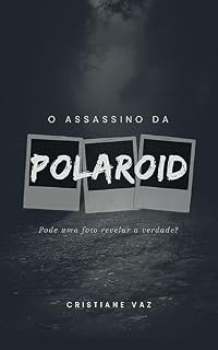 Livro O assassino da polaroid
