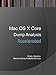 Accelerated Mac OS X Core Dump Analysis: Training Course Transcript and Gdb Practice Exercises by 