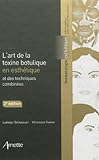 Image de L' art de la toxine botulique 2e ed