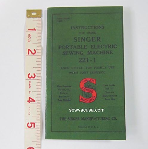 Singer Featherweight Sewing Machine Model 221 Instruction Manual/Book