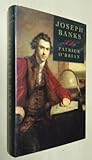 Joseph Banks: A Life by Patrick O'Brian