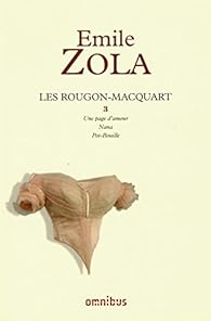 Book's Cover of Les Rougon-Macquart - Intégrale Omnibus/Seuil 03 : Une page d'amour - Nana - Pot-Bouille