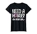 Womens Need A House I'm Your Girl T-Shirt - Real Estate Agent Shirt primary