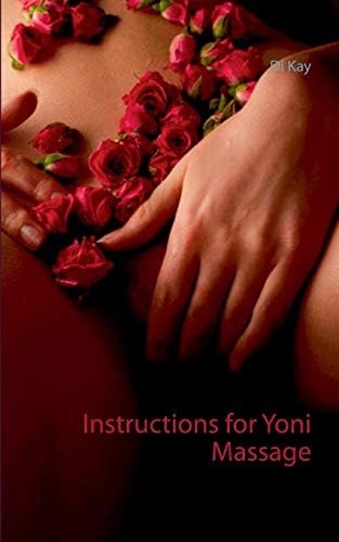 Instructions for Yoni Massage: Tantra Book - Tantric Massage