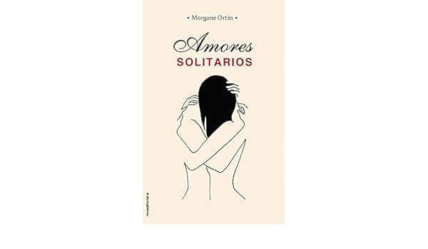 Amazoncom Amores Solitarios Roca Juvenil Spanish