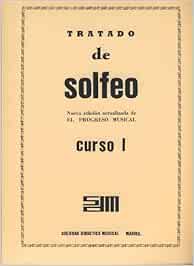 SDM - Tratado de Solfeo:Nueva edicion actualizada de El Progreso Musical, Curso 1º (Crema)