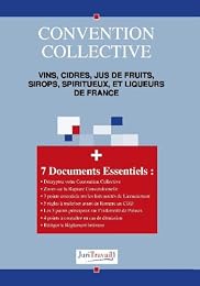Convention collective, vins, cidres, jus de fruits, sirops, spiritueux, et liqueurs de France