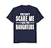 Mens You Can't Scare Me I Have Two Daughters T-shirt XL Navy