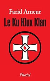 Le  Ku Klux Klan