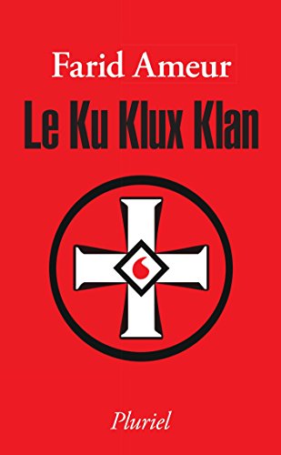 Le  Ku Klux Klan
