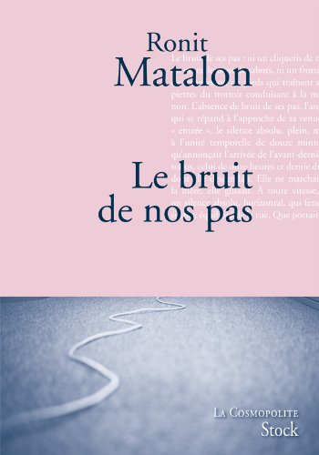 Le  bruit de nos pas