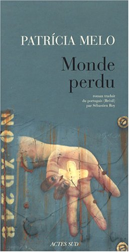 Monde perdu: roman
