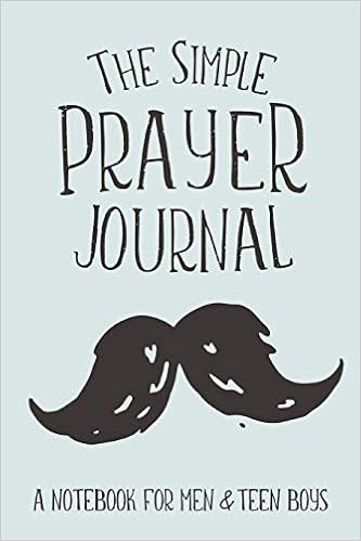 Amazon Com The Simple Prayer Journal A Notebook For Men Teen Boys Christian Workbooks 9781947209480 Frisby Shalana Books