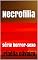 Livro Necrofilia: série horror-sexo