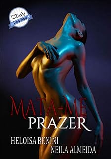 Livro MATA-ME DE PRAZER