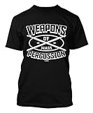 Weapon of Mass Percussion - Rockstar Men's T-shirt