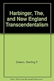 Image de The Harbinger and New England Transcendentalism: A Portrait of Associationism in America