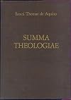 Summa Theologiae. Cura Fratrum eiusdem Ordinis. II. Prima Secundae. Tertia Editio