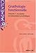 Gnathologie fonctionnelle : Volume 1, Occlusion et restauration prothétique by 