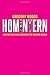 Homintern: How Gay Culture Liberated the Modern World