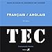 TEC français-anglais et english-french : Guide bilingue du régisseur en tournée by