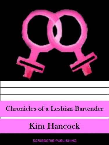 Chronicles of a Lesbian Bartender