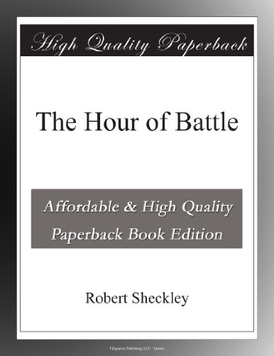 The Hour of Battle