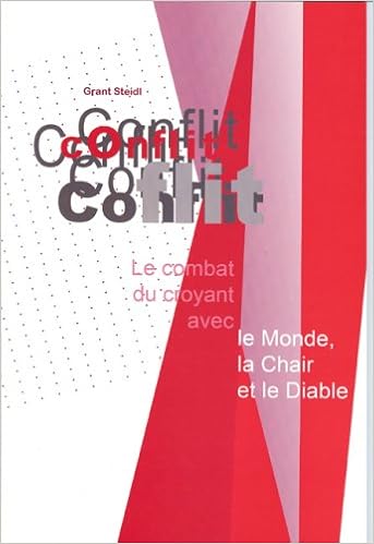 Conflit Grant Steidl 9782921905039 Amazon Com Books