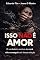 Livro ISSO NÃO É AMOR: O verdadeiro motivo de você não conseguir sair dessa relação