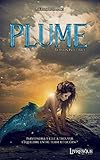 Plume, l'integrale (Romance-Fantastique) (French Edition) by