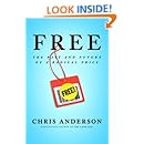 Free: The Future of a Radical Price
