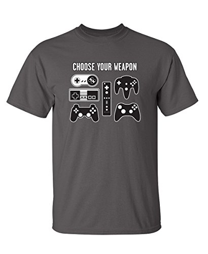 Choose Your Weapon Gamer Video Games Sarcastic Funny T Shirt 2XL Charcoal