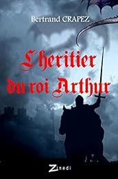 L' Héritier du roi Arthur