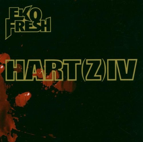 Eko Fresh - Hart Iv By Eko Fresh - Zortam Music