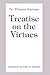 Treatise On the Virtues