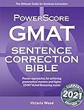 The PowerScore GMAT Sentence Correction Bible