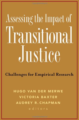 Assessing the Impact of Transitional Justice: Challenges...