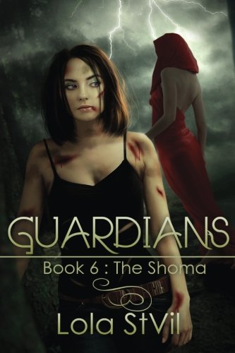 Guardians: The Shoma (Gardians) (Volume 7)