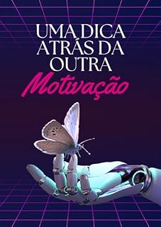 Livro Uma dica atrás da outra - Motivação