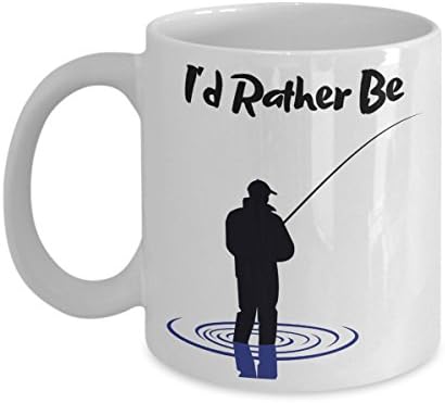 Fly Fishing Mug - I’d Rather Be Fishing - Great Fishing Mug for Dad!