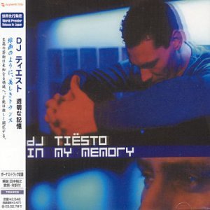 DJ Tiësto - In My Memory By Dj Ti?sto (2006-12-18) - Zortam Music
